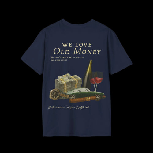 "We love Old Money" tee